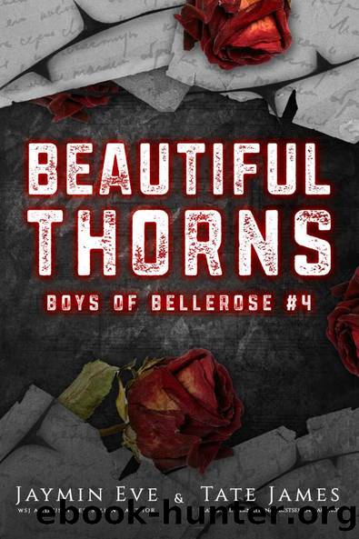 Beautiful Thorns (Boys of Bellerose Book 4) by Jaymin Eve & Tate James