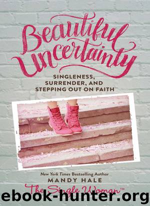 Beautiful Uncertainty by Mandy Hale
