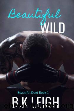 Beautiful Wild by B. K. Leigh
