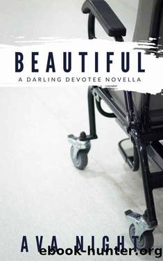 Beautiful: A Darling Devotee Novella by Ava Night