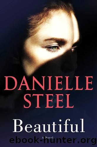 Beautiful: A Novel by Danielle Steel