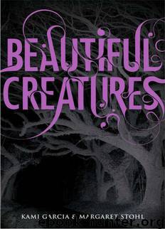 Beautiful.Creatures.01 by Garcia Kami & Margaret Stohl