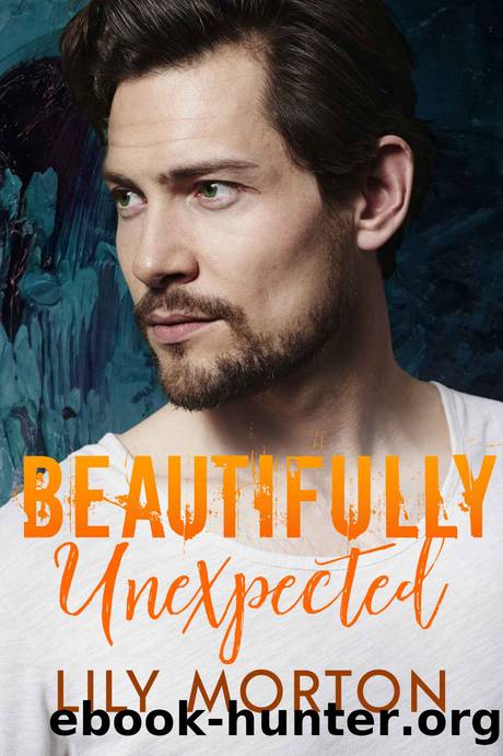 Beautifully Unexpected by Lily Morton