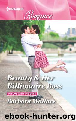 Beauty & Her Billionaire Boss by Barbara Wallace