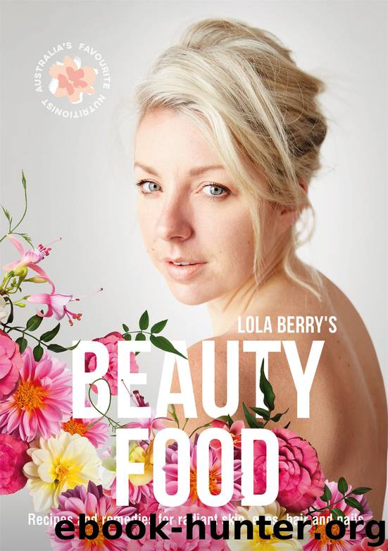 Beauty Food by Lola Berry