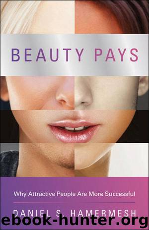 Beauty Pays by Hamermesh Daniel S