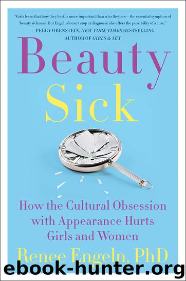 Beauty Sick by Renee Engeln PhD