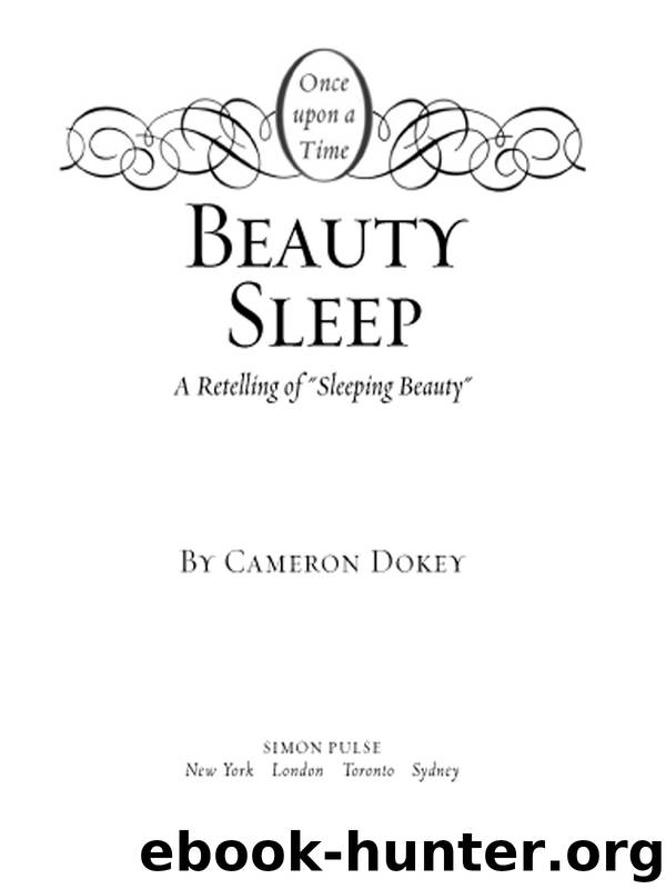 Beauty Sleep by Cameron Dokey