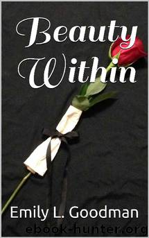Beauty Within by Emily L Goodman
