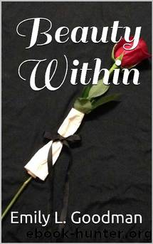 Beauty Within by Emily L. Goodman