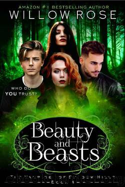 Beauty and Beasts by Willow Rose