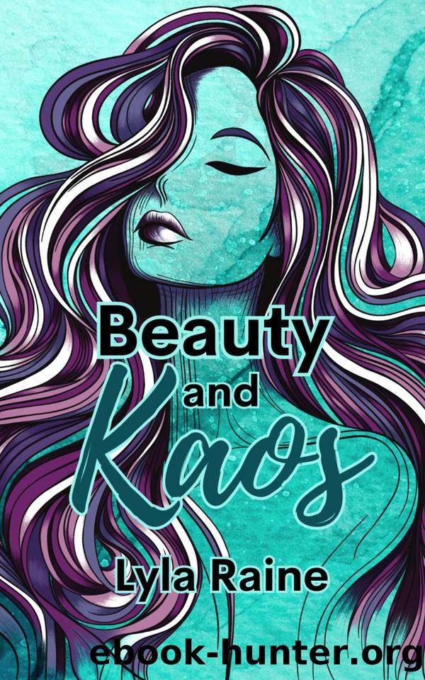 Beauty and Kaos (The Daughters of Kaos Series Book 1) by Lyla Raine