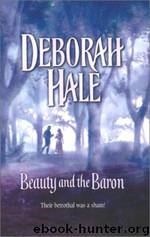 Beauty and the Baron by Deborah Hale