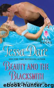 Beauty and the Blacksmith: A Spindle Cove Novella by Tessa Dare