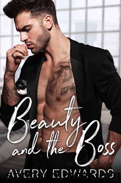 Beauty and the Boss (Ranch Boys Series) by Avery Edwards