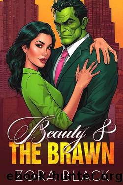 Beauty and the Brawn: A Paranormal Romantic Comedy by Zora Black