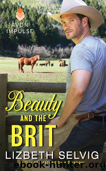 Beauty and the Brit by Selvig Lizbeth