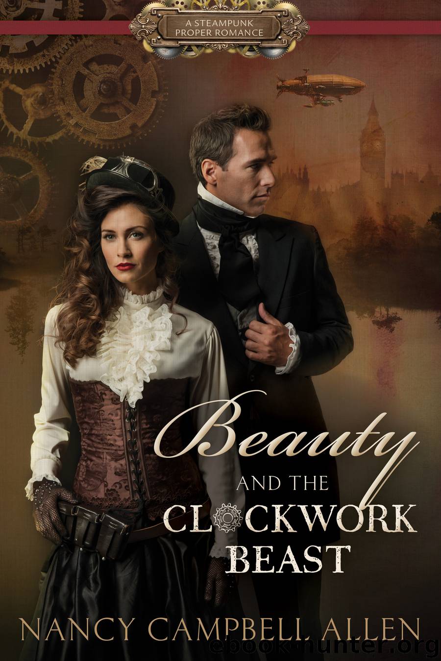 Beauty and the Clockwork Beast by Nancy Allen Campbell