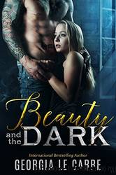 Beauty and the Dark by Carre Georgia le