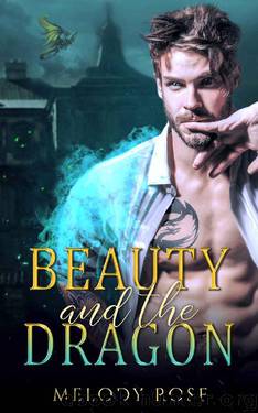 Beauty and the Dragon by Melody Rose