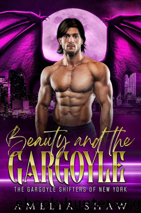 Beauty and the Gargoyle by Amelia Shaw