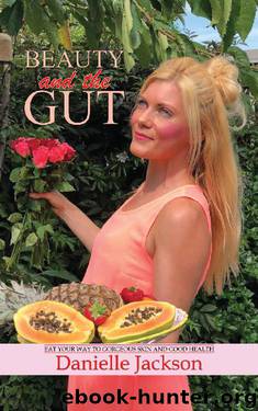 Beauty and the Gut by Danielle Jackson