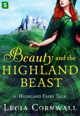 Beauty and the Highland Beast by Lecia Cornwall