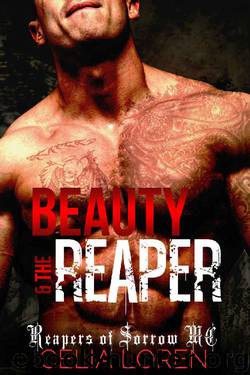 Beauty and the Reaper (Reapers of Sorrow MC) by Celia Loren