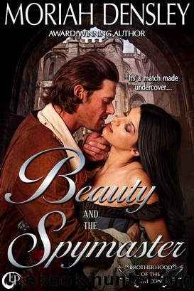 Beauty and the Spymaster by Moriah Densley