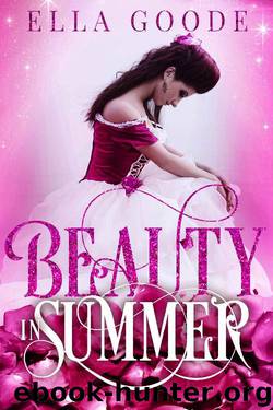 Beauty in Summer by Ella Goode