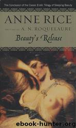 Beauty's Release by Rice Anne