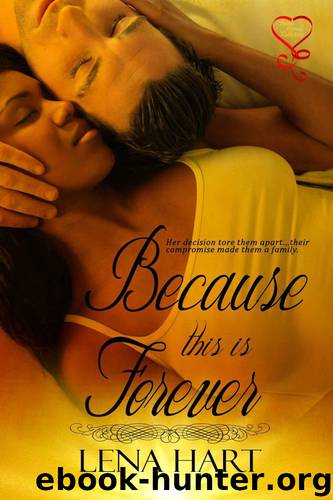 Because This Is Forever by Lena Hart