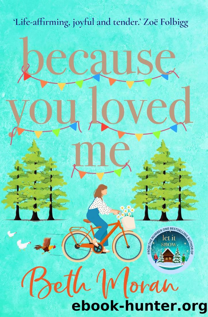 Because You Loved Me by Beth Moran
