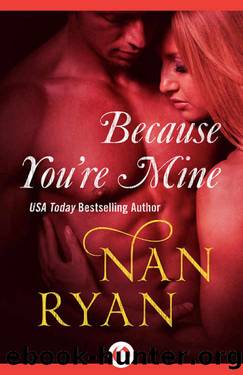 Because You're Mine by Nan Ryan