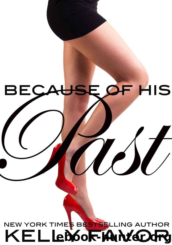 Because of His Past by Kelly Favor