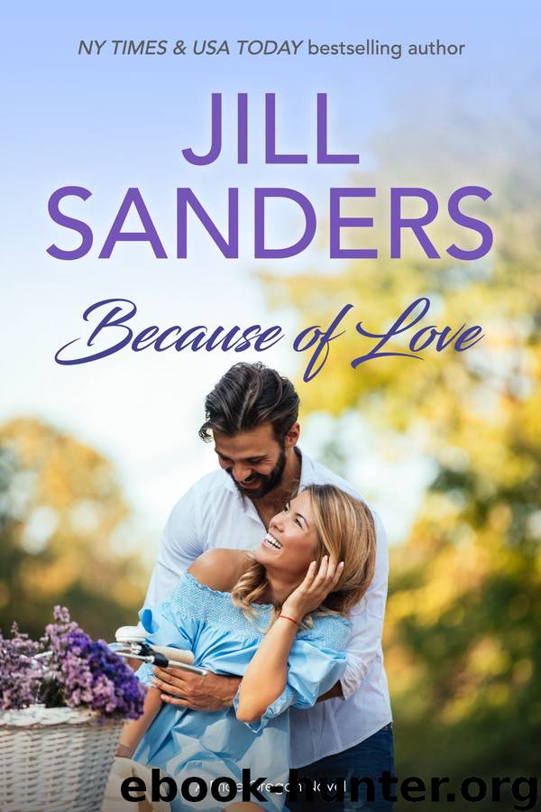 Because of Love by Jill Sanders