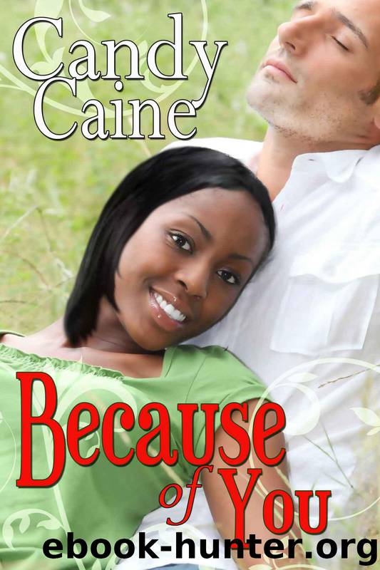 Because of You by Caine Candy