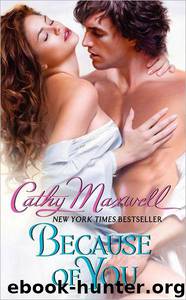 Because of You by Cathy Maxwell