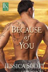 Because of You by Jessica Scott