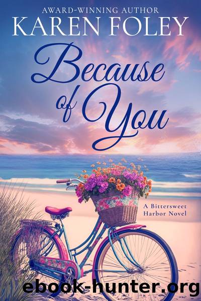 Because of You by Karen Foley