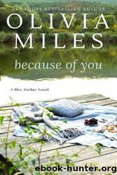 Because of You by Olivia Miles