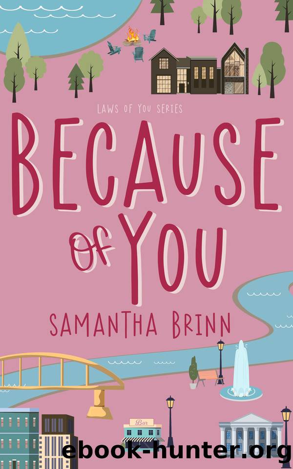 Because of You by Samantha Brinn