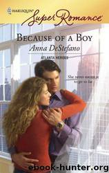 Because of a Boy by Anna Destefano