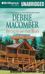 Because of the Baby by Debbie Macomber & Dan John Miller