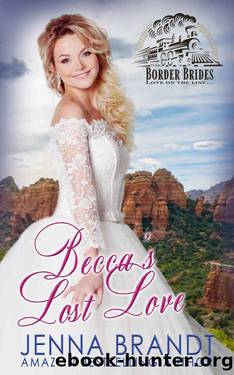 Becca's Lost Love by Jenna Brandt
