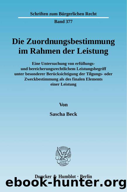 Beck by Die Zuordnungsbestimmung im Rahmen der Leistung (9783428525713)