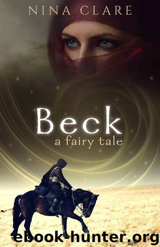 Beck: a fairy tale by Clare Nina