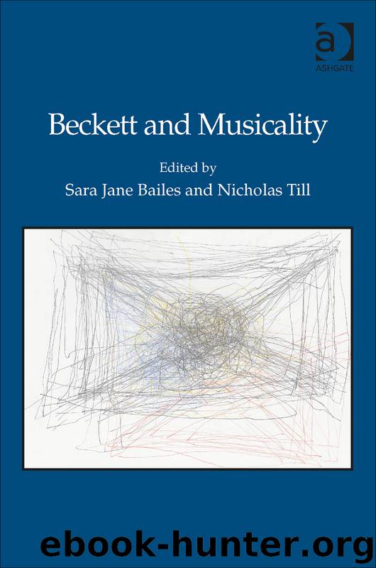 Beckett and Musicality by Bailes Sara Jane. Till Nicholas. & Nicholas Till