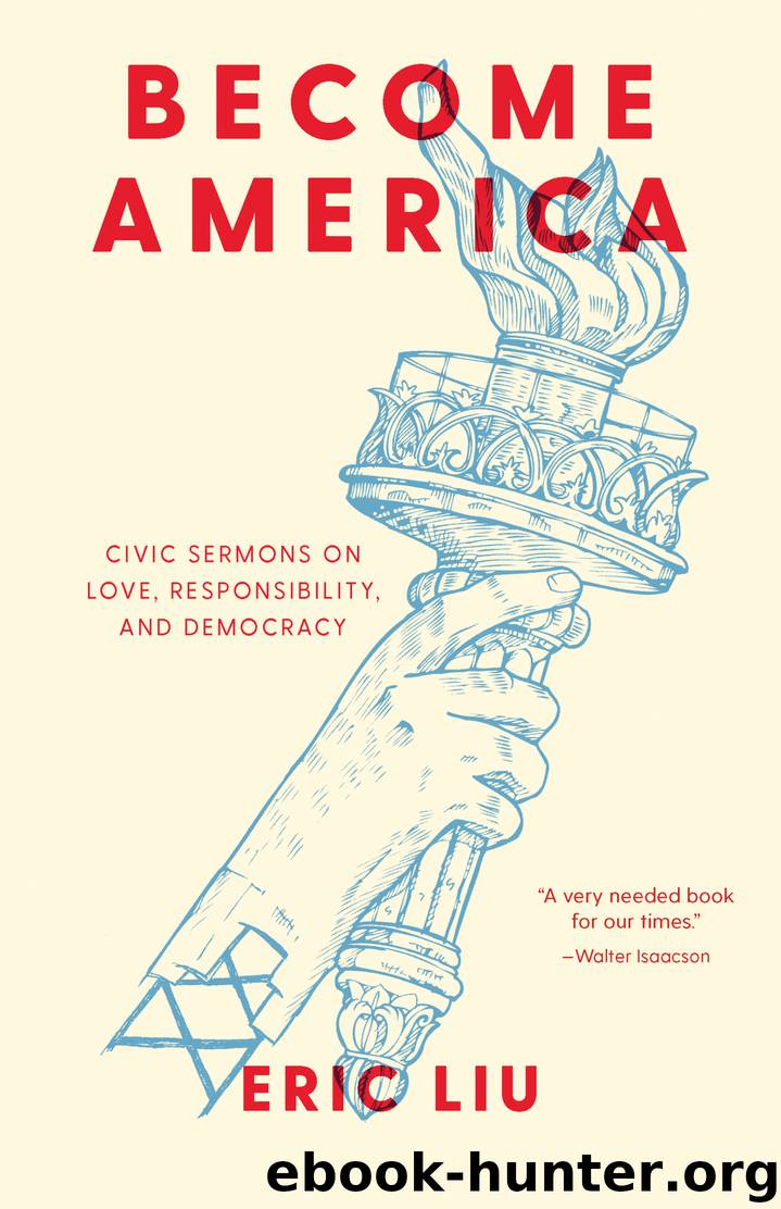 Become America by Eric Liu