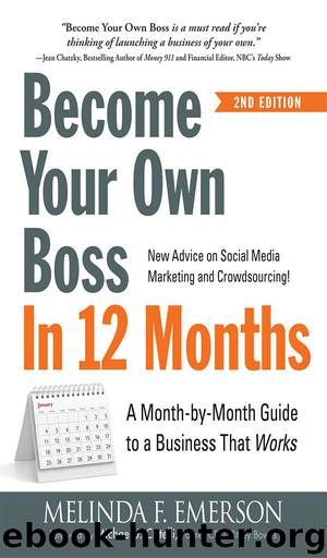 Become Your Own Boss In 12 Months, 2nd Edition by Melinda F. Emerson